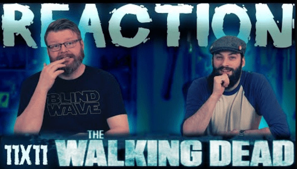 The Walking Dead 11x11 Reaction