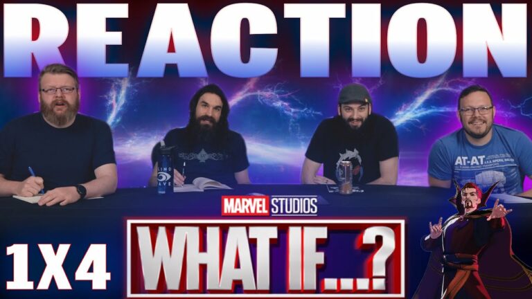 What If...?1x4 Reaction
