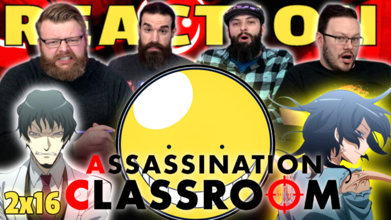 Assassination Classroom 2x16 Reaction