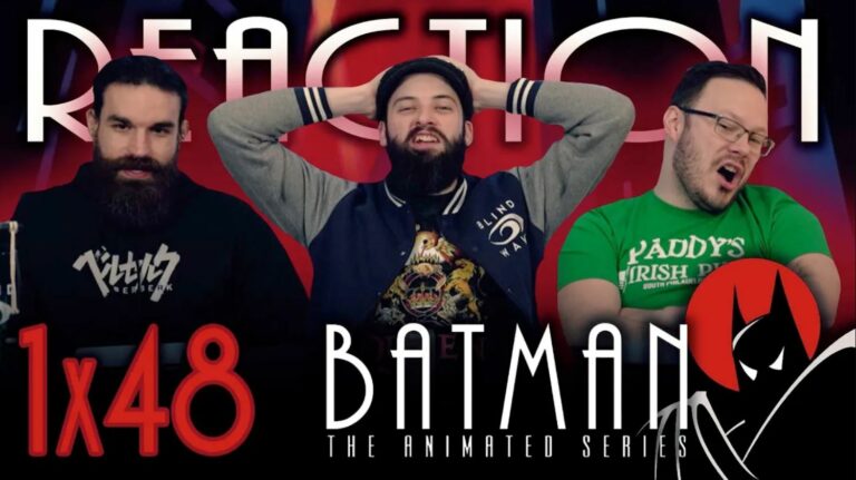 Batman: The Animated Series 1x48 Reaction