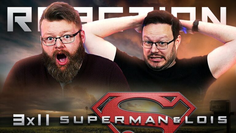 Superman & Lois 3x11 Reaction