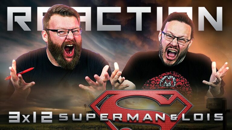 Superman & Lois 3x12 Reaction