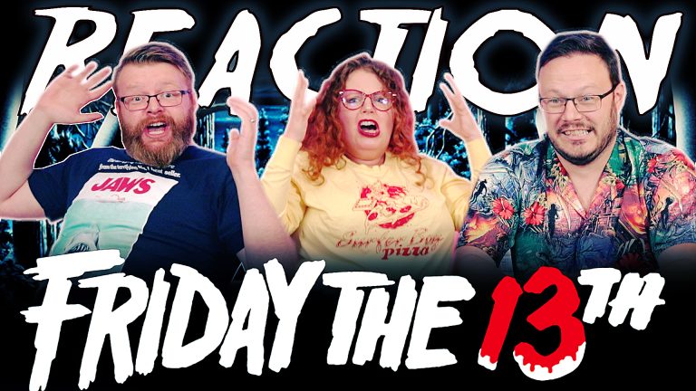 Friday The 13th Movie Reaction