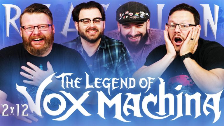 The Legend of Vox Machina 2x12 Reaction