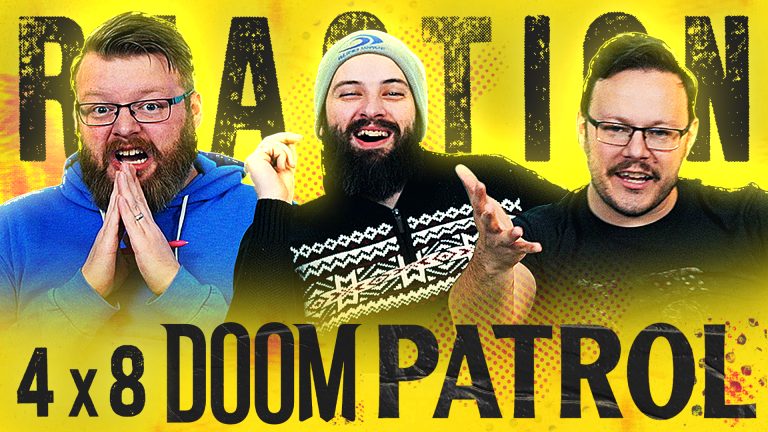 Doom Patrol 4x8 Reaction