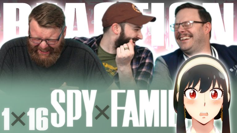 Spy x Family 1x16 Reaction
