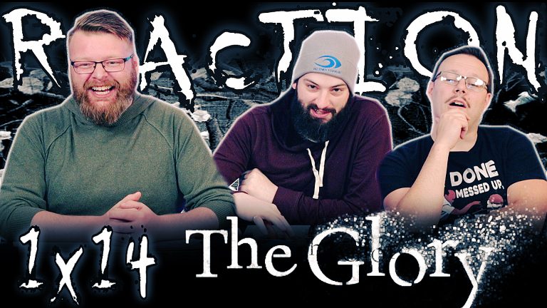 The Glory 1x14 Reaction