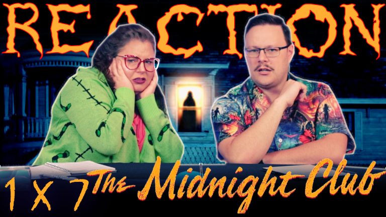 The Midnight Club 1x7 Reaction