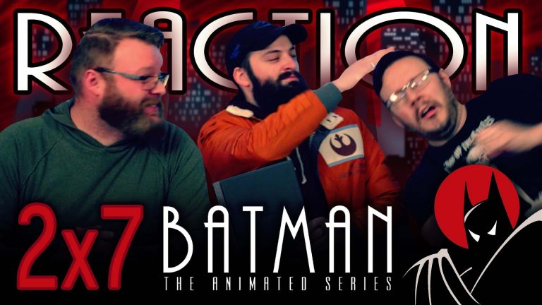 Batman: The Animated Series 2x7 Reaction