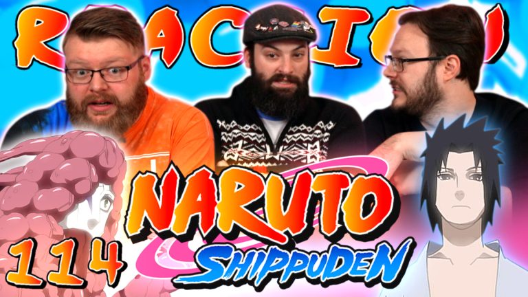 Naruto Shippuden 114 Reaction