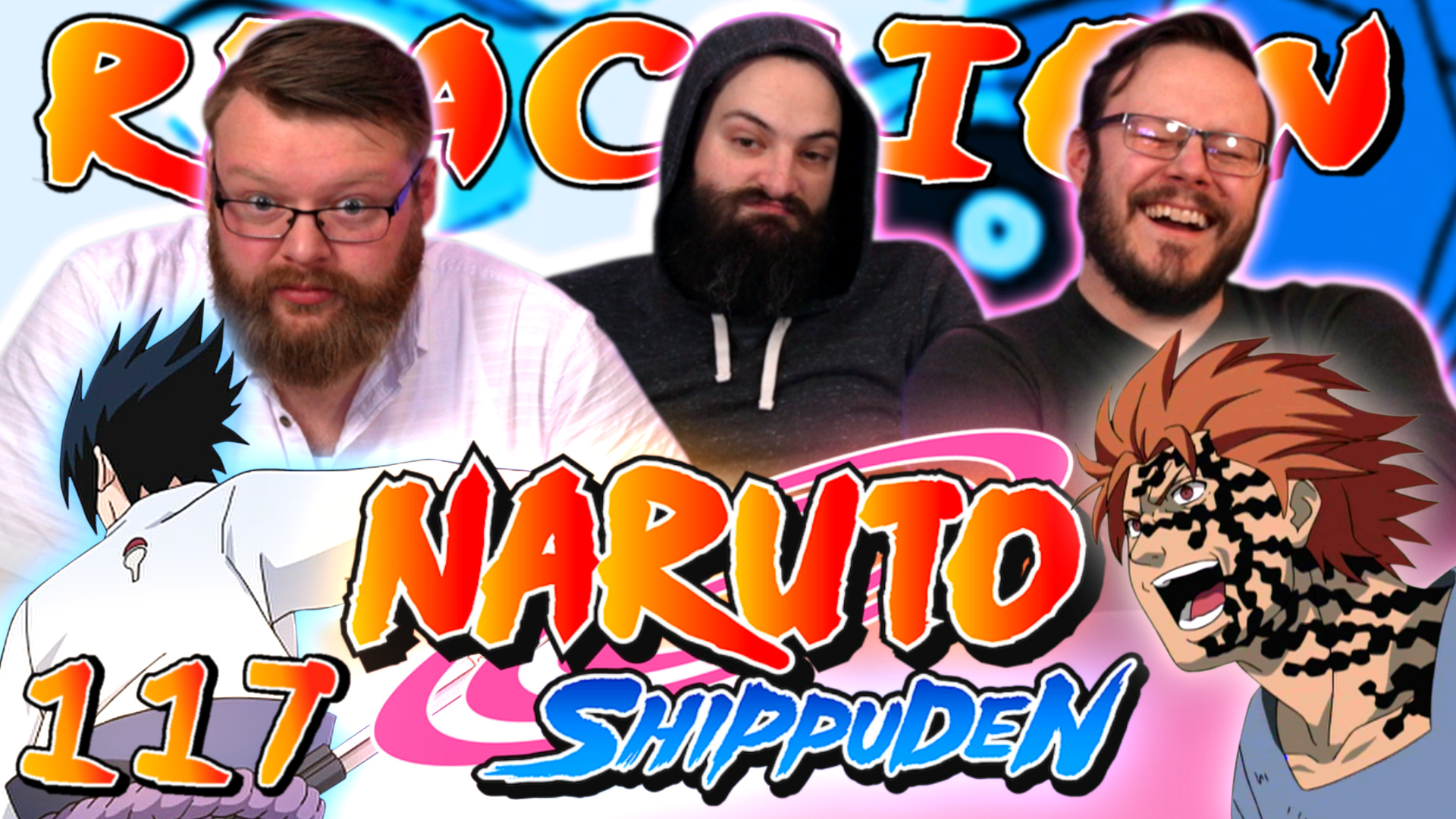 Naruto Shippuden 117 Reaction – Blind Wave