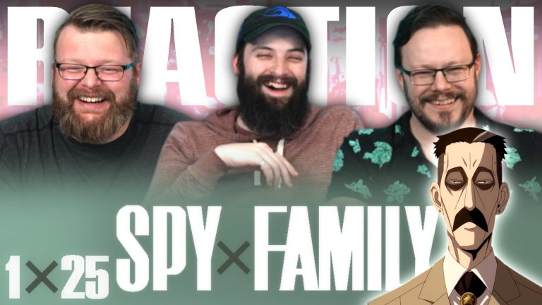 Spy x Family 1x25 Reaction
