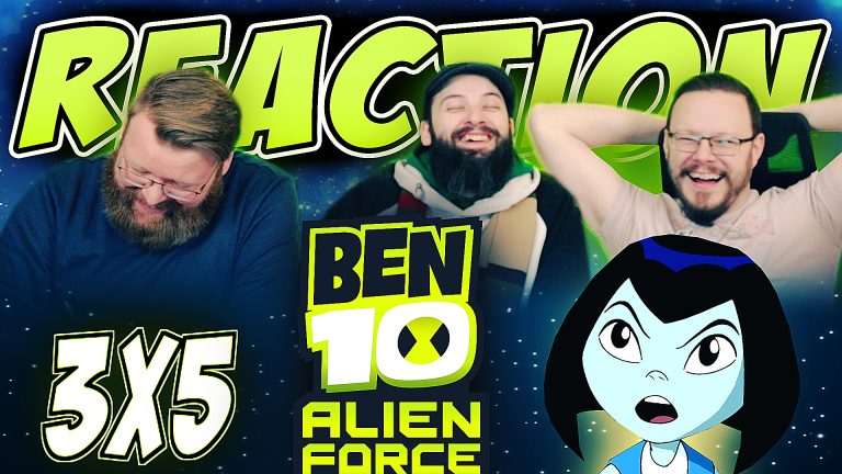 Ben 10: Alien Force 3x5 Reaction
