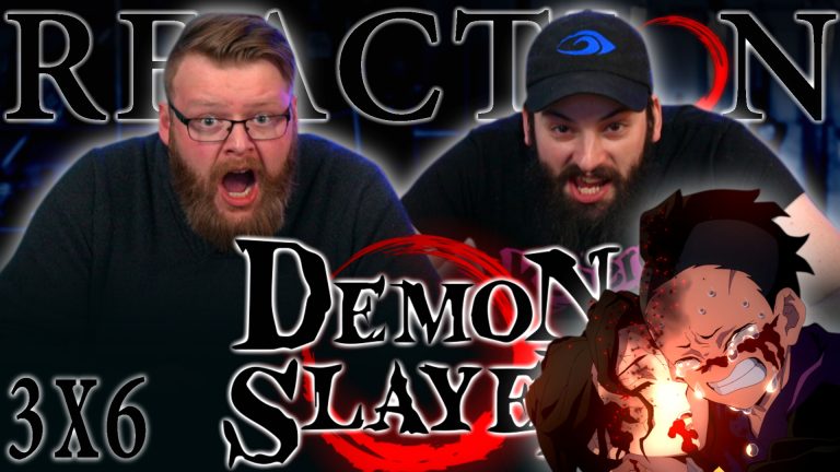 Demon Slayer 3x6 Reaction