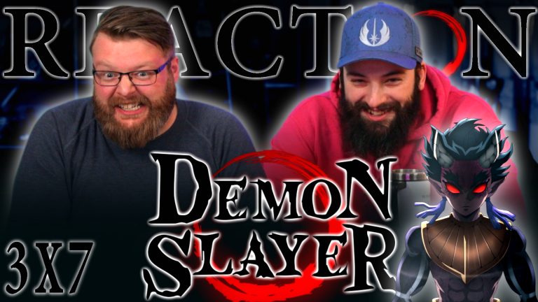 Demon Slayer 3x7 Reaction