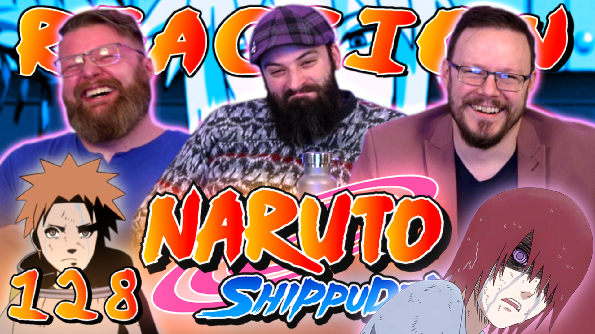Naruto Shippuden 128 Reaction – Blind Wave