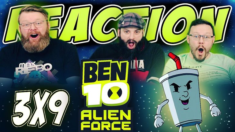 Ben 10: Alien Force 3x9 Reaction