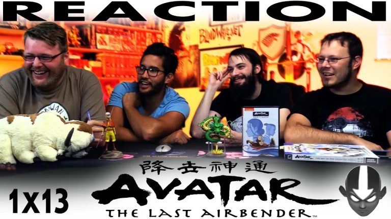 Avatar – The Last Airbender 1×13 Reaction