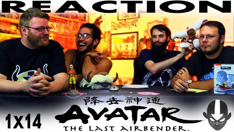 Avatar – The Last Airbender 1×14 Reaction