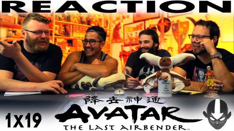 Avatar – The Last Airbender 1×19 Reaction