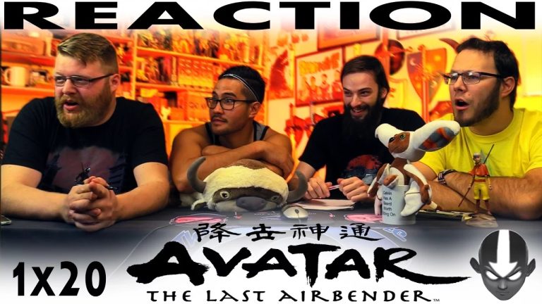 Avatar – The Last Airbender 1×20 Reaction