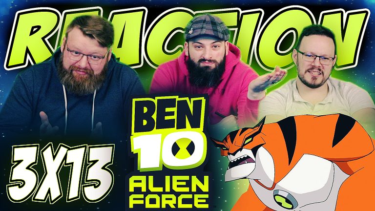Ben 10: Alien Force 3x13 Reaction