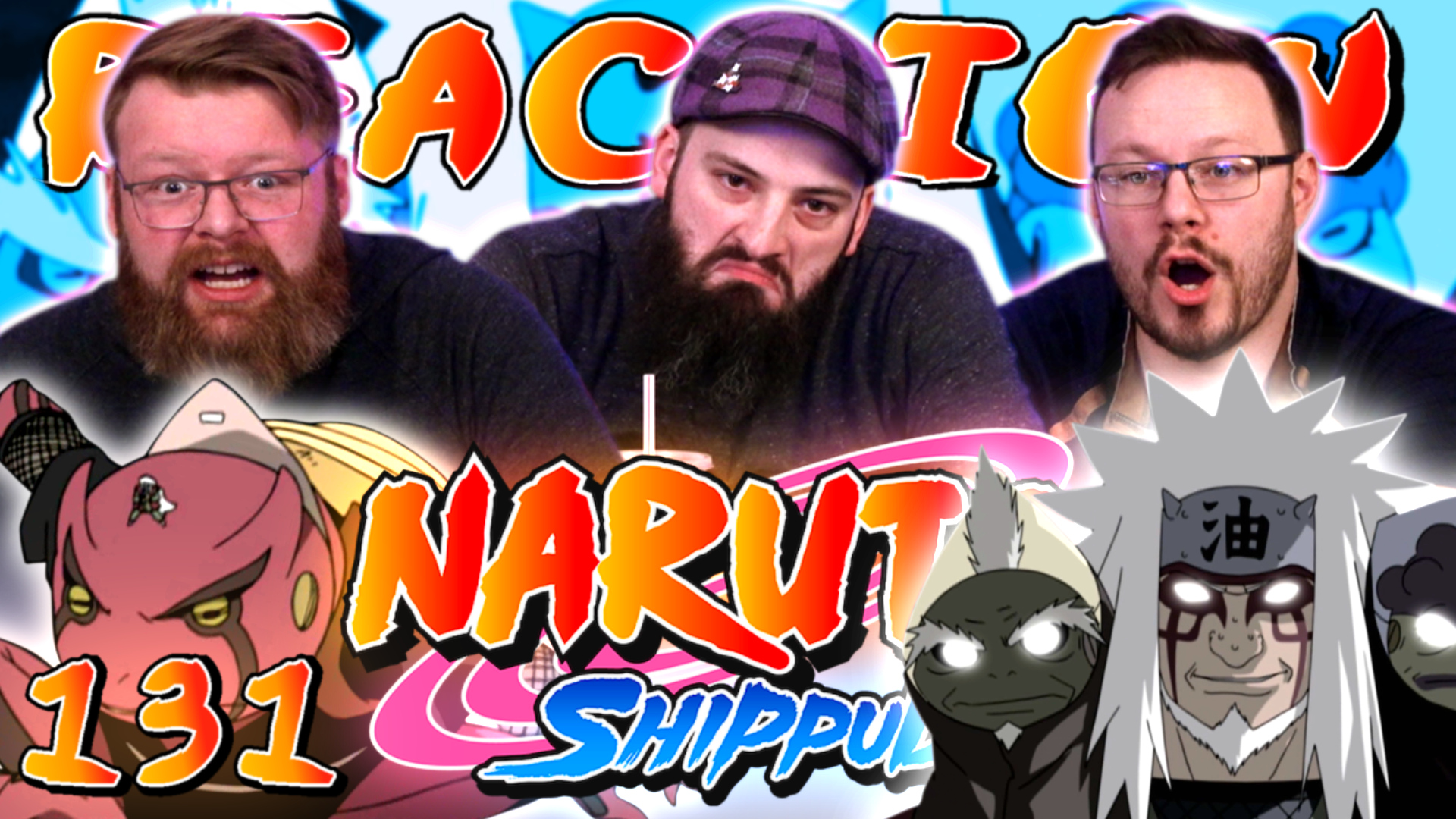 Naruto Shippuden 131 Reaction – Blind Wave