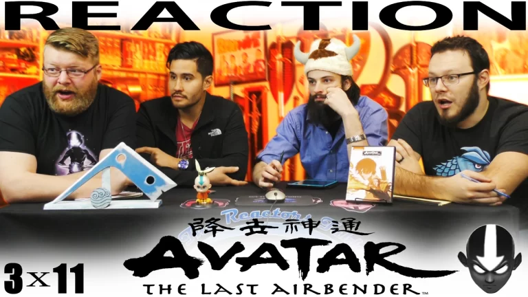Avatar - The Last Airbender 3x11 Reaction