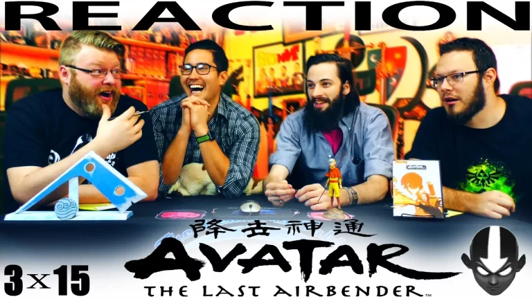 Avatar - The Last Airbender 3x15 Reaction
