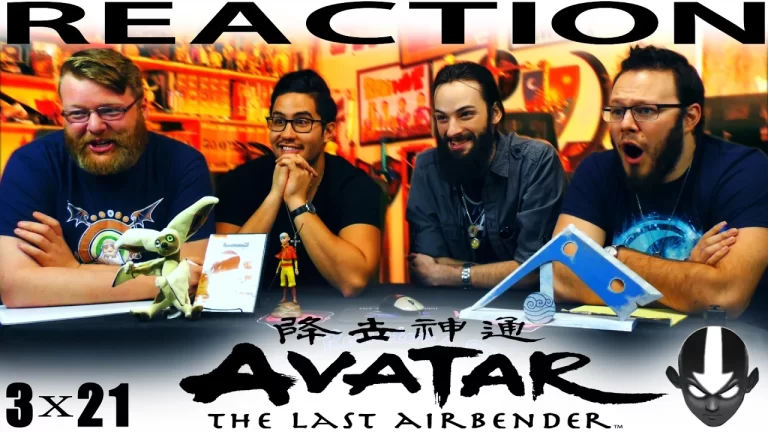 Avatar - The Last Airbender 3x21 Reaction