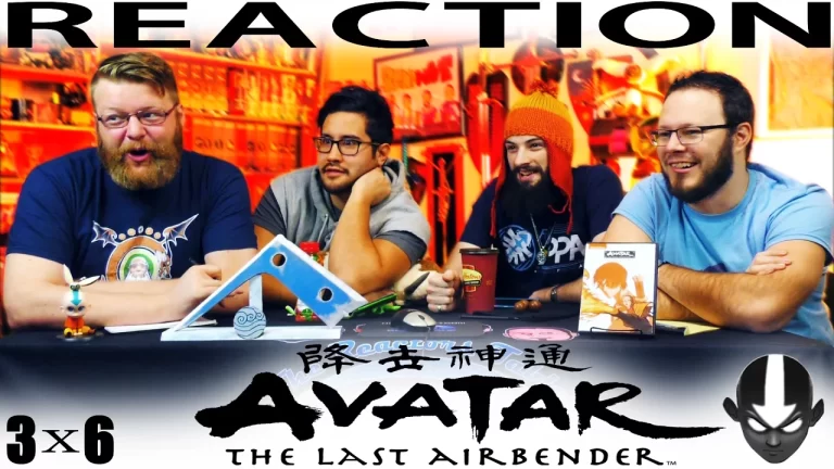 Avatar - The Last Airbender 3x6 Reaction