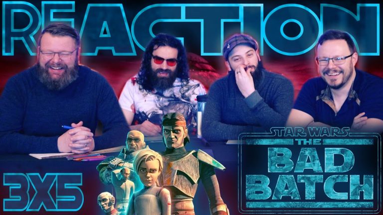 Star Wars: The Bad Batch 3x5 Reaction