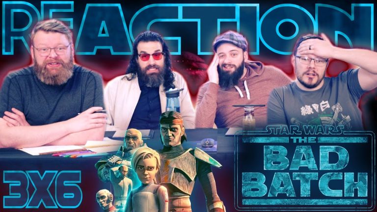 Star Wars: The Bad Batch 3x6 Reaction