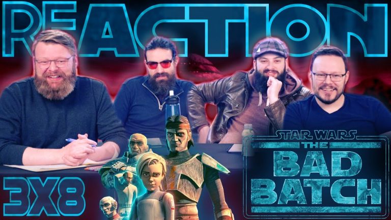 Star Wars: The Bad Batch 3x8 Reaction