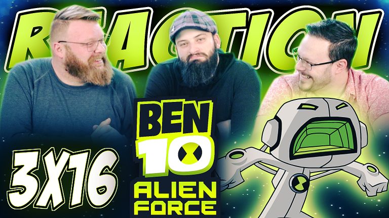 Ben 10: Alien Force 3x16 Reaction