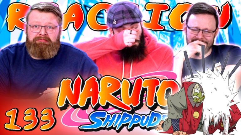 Naruto Shippuden 133 Reaction