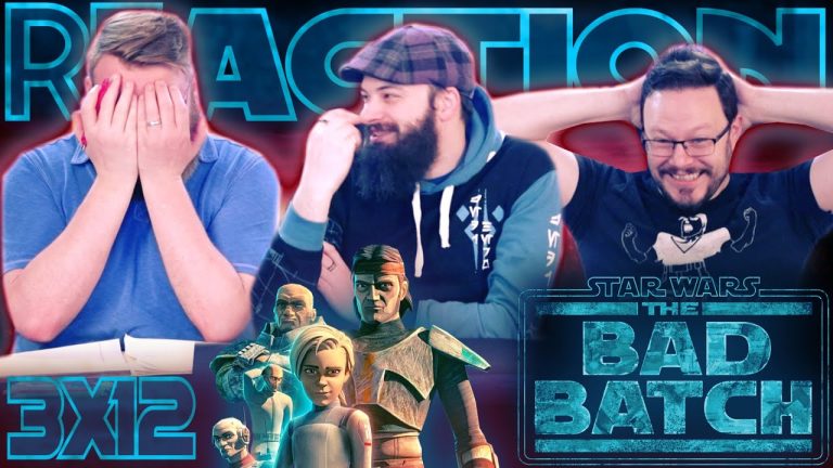 Star Wars: The Bad Batch 3x12 Reaction