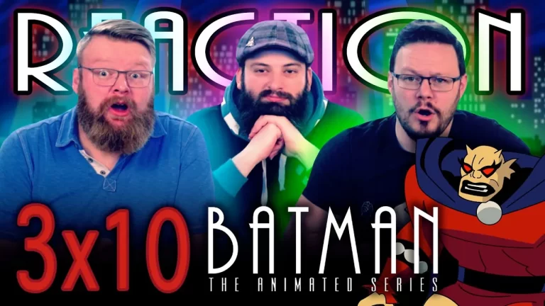 Batman: The Animated Series 3x10 Reaction