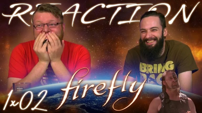 Firefly 1x2 Reaction