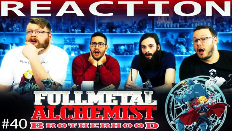 Full Metal Alchemist Brotherhood 40 Reaction