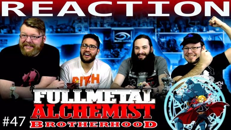 Full Metal Alchemist Brotherhood 47 Reaction