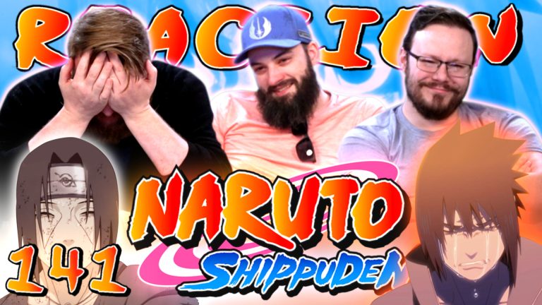 Naruto Shippuden 141 Reaction