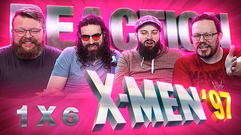 X-Men '97 1x6 Reaction
