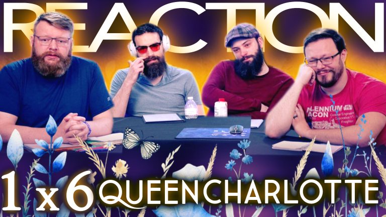 Queen Charlotte 1x6 Reaction