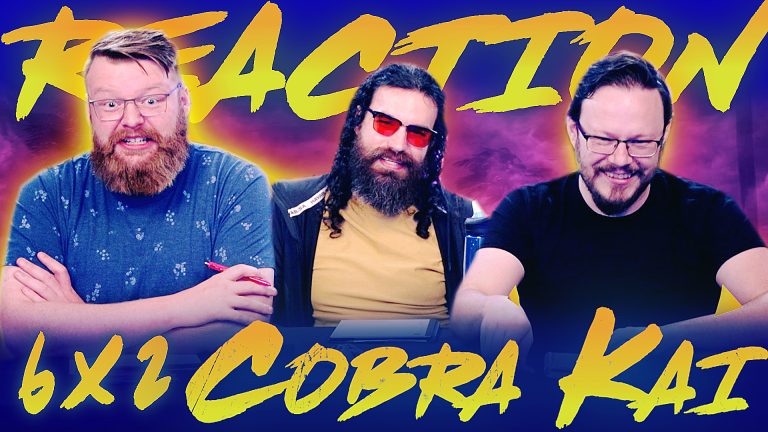 Cobra Kai 6x2 Reaction