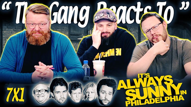 It's Always Sunny in Philadelphia 7x1 Reaction