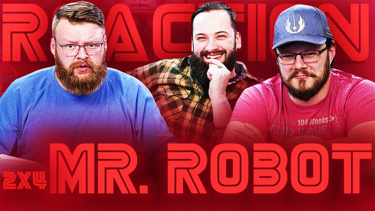 Mr. Robot 2x4 Reaction