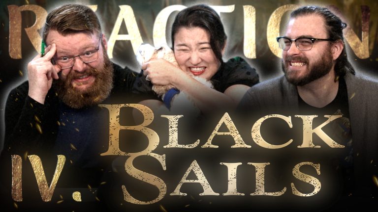 Black Sails 1x4 J+J Reaction