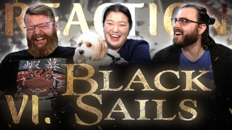 Black Sails 1x6 J+J Reaction