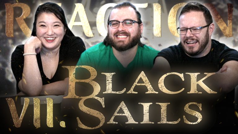 Black Sails 1x7 J+J Reaction